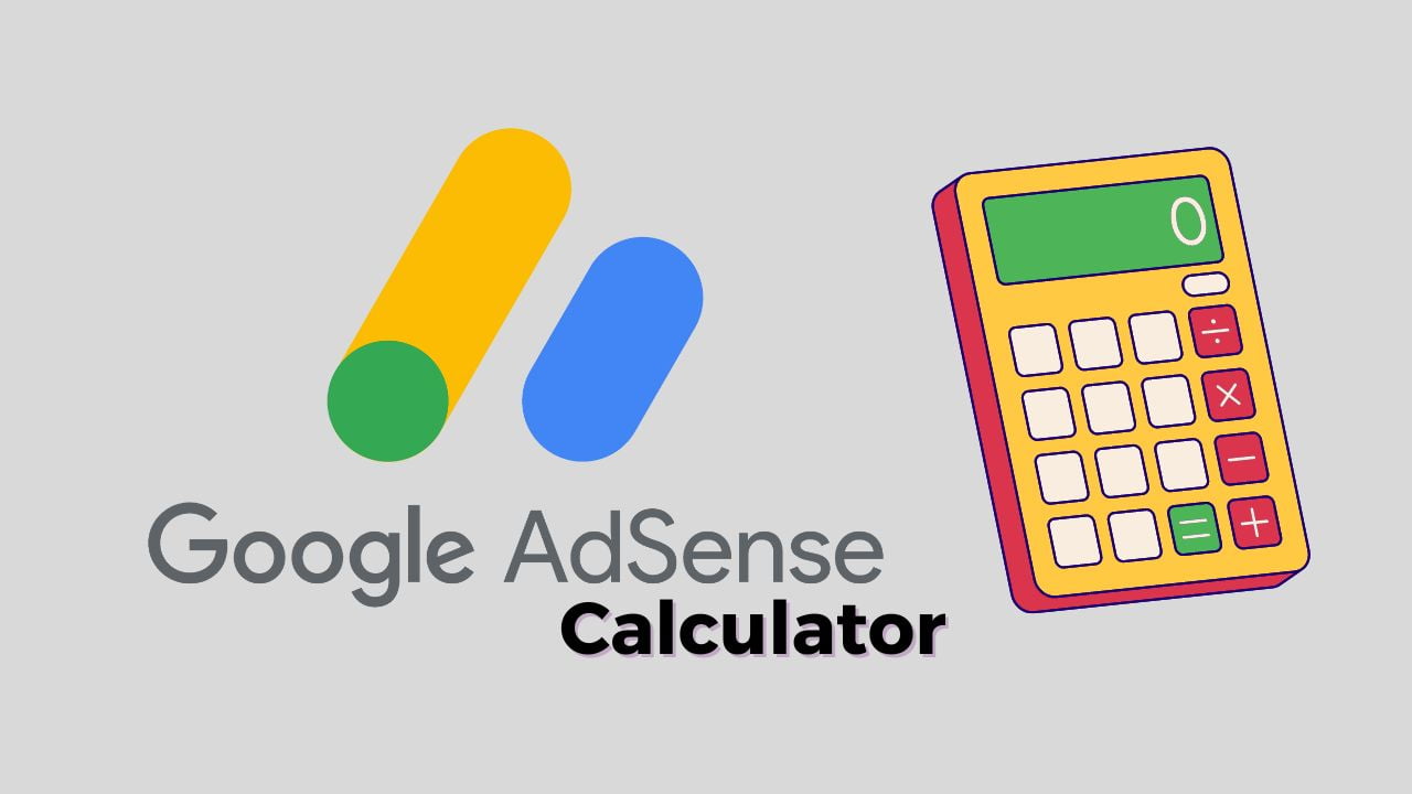 google adsense Calculator