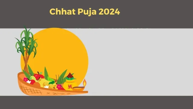 Overview of Chhath Puja 2024